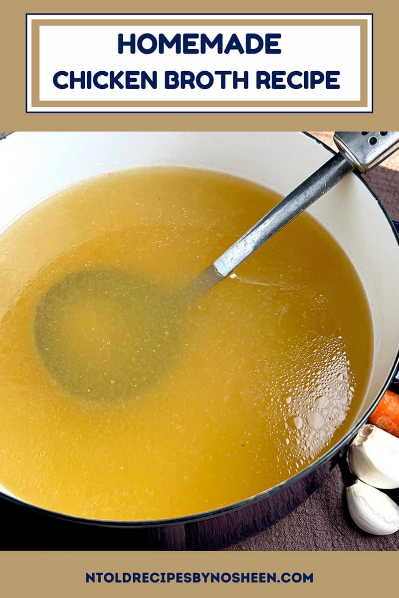 A pin for a homemade chicken broth recipe.